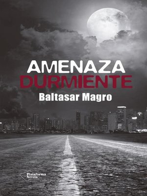cover image of Amenaza durmiente